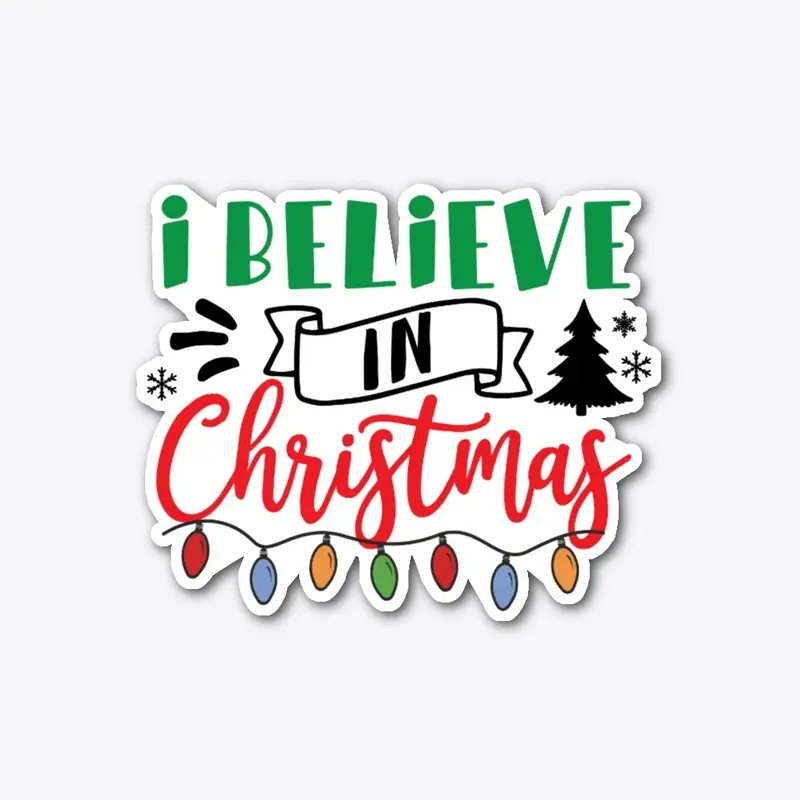 I Believe in Christmas